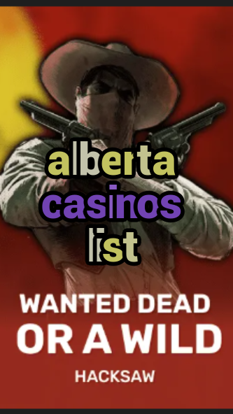 alberta casinos list-trdjkmsxjksdss.com